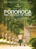 Affiche Pororoca, pas un jour ne passe en streaming