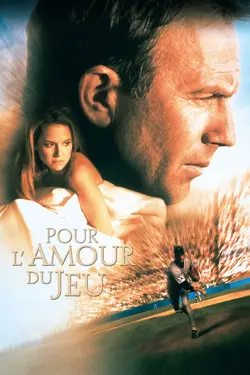 Affiche Pour l'amour du jeu