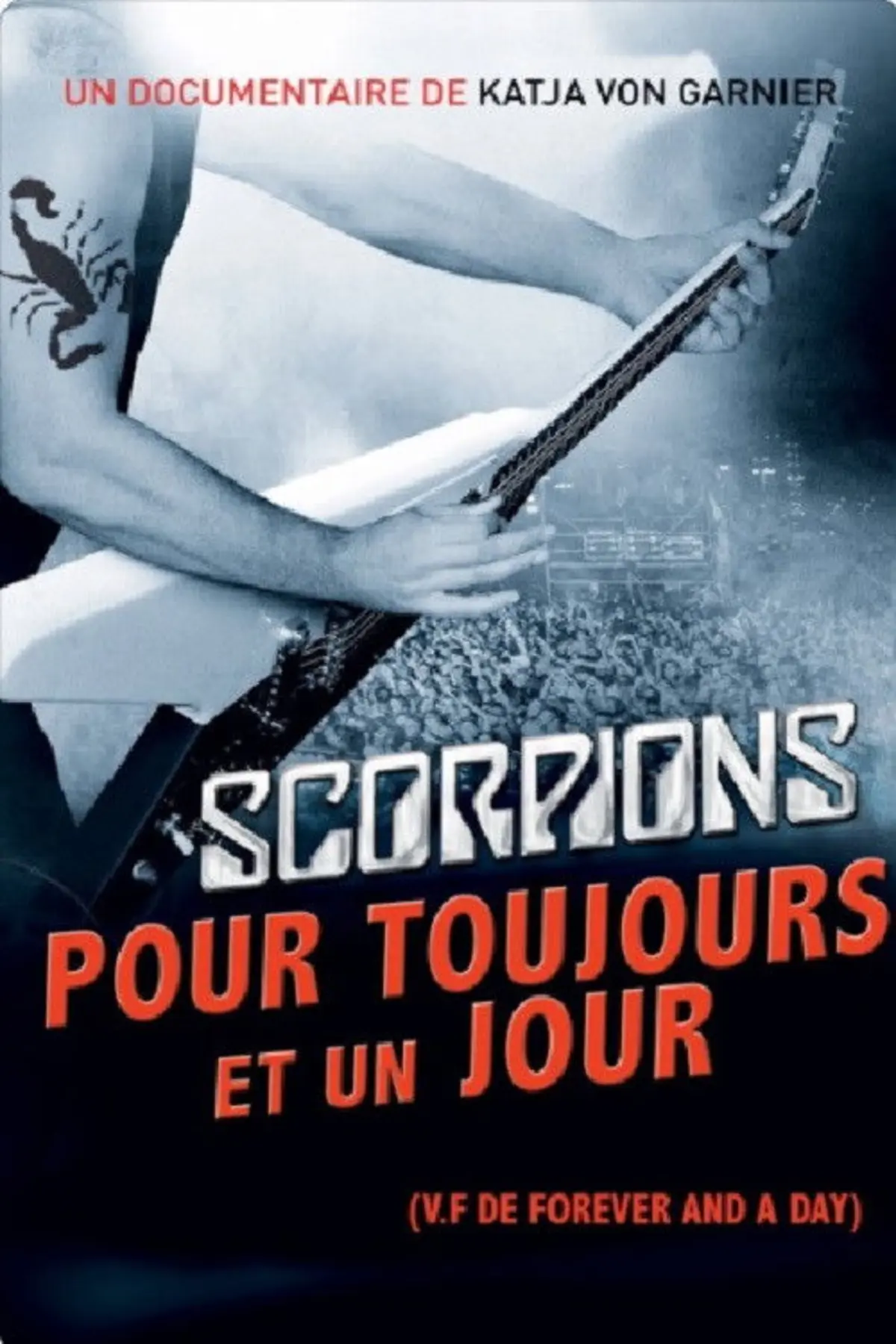 Pour toujours et un jour - Scorpions