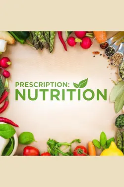 Prescription: Nutrition S01E02 Épisode 2