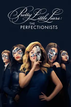 Pretty Little Liars: The Perfectionists S01E06 Qui cherche trouve