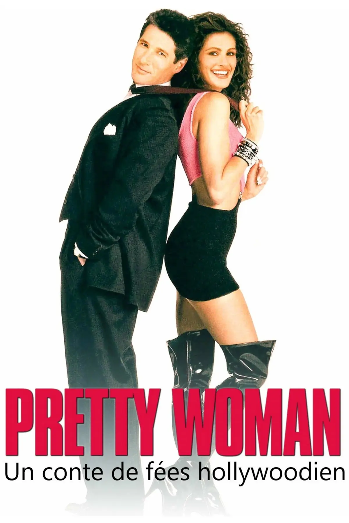 "Pretty Woman", un conte de fées hollywoodien