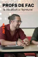 Affiche Profs de fac, la vocation à l'épreuve
