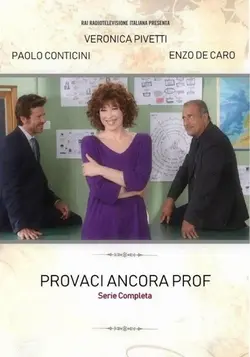 Provaci ancora prof S05E02 Épisode 2