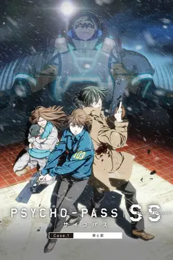 Psycho-Pass : Sinners of the System - Case 1 : Crime et châtiment