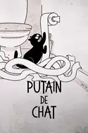 Affiche Putain de chat ! S01E01 Nom d'un chat !