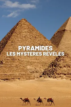 Pyramides : Les mystères révélés S01E01 Khéops et le tombeau des secrets