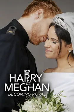 Quand Harry épouse Meghan: Mariage royal