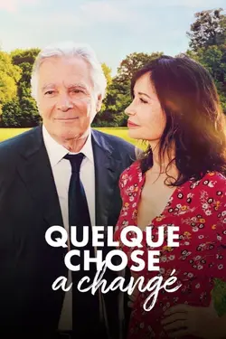 Affiche Quelque chose a changé