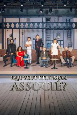 Qui veut être mon associé ? S03E06 Épisode 6