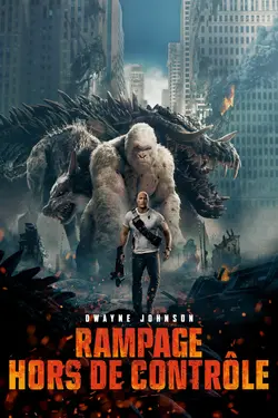 Affiche Rampage : hors de contrôle
