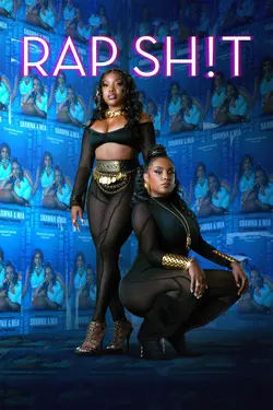 Rap Sh!t S02E01 Épisode 1