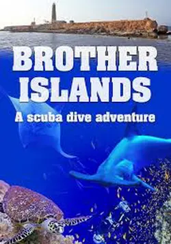 Red Sea: Brother Islands a Scuba Dive Adventure