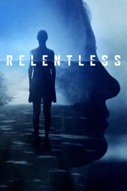 Relentless S01E05 Épisode 5