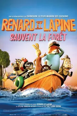Renard et Lapine sauvent la forêt