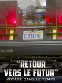 Affiche Retour vers le futur : Voyage dans le temps, American Dream & rock'n'roll