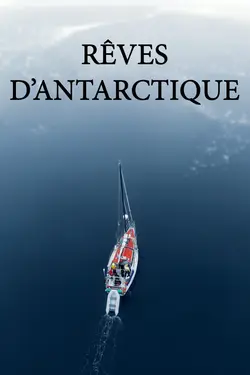 Rêves d'Antarctique