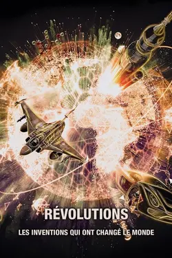 Révolutions, les inventions qui ont changé le monde