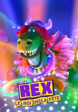 Affiche Rex, le roi de la fête