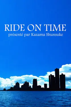 Ride on Time S06E11 Épisode 11