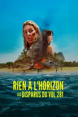 Affiche Rien à l'horizon : les disparus du vol 281