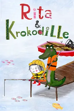 Rita et Crocodile S01E06 Épisode 6