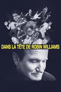 Affiche Robin Williams : Come Inside My Mind en streaming