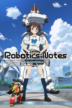 Robotics;Notes S01E16 Je suis une fan inconditionnelle des robots géants