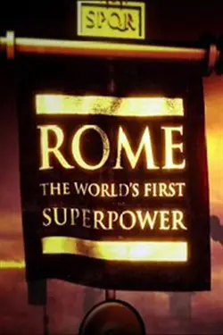 Rome: The World's First Superpower S01E03 Épisode 3