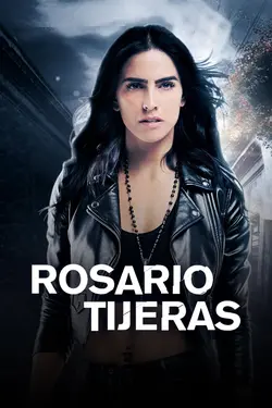 Rosario Tijeras (2016) S04E08 Épisode 8