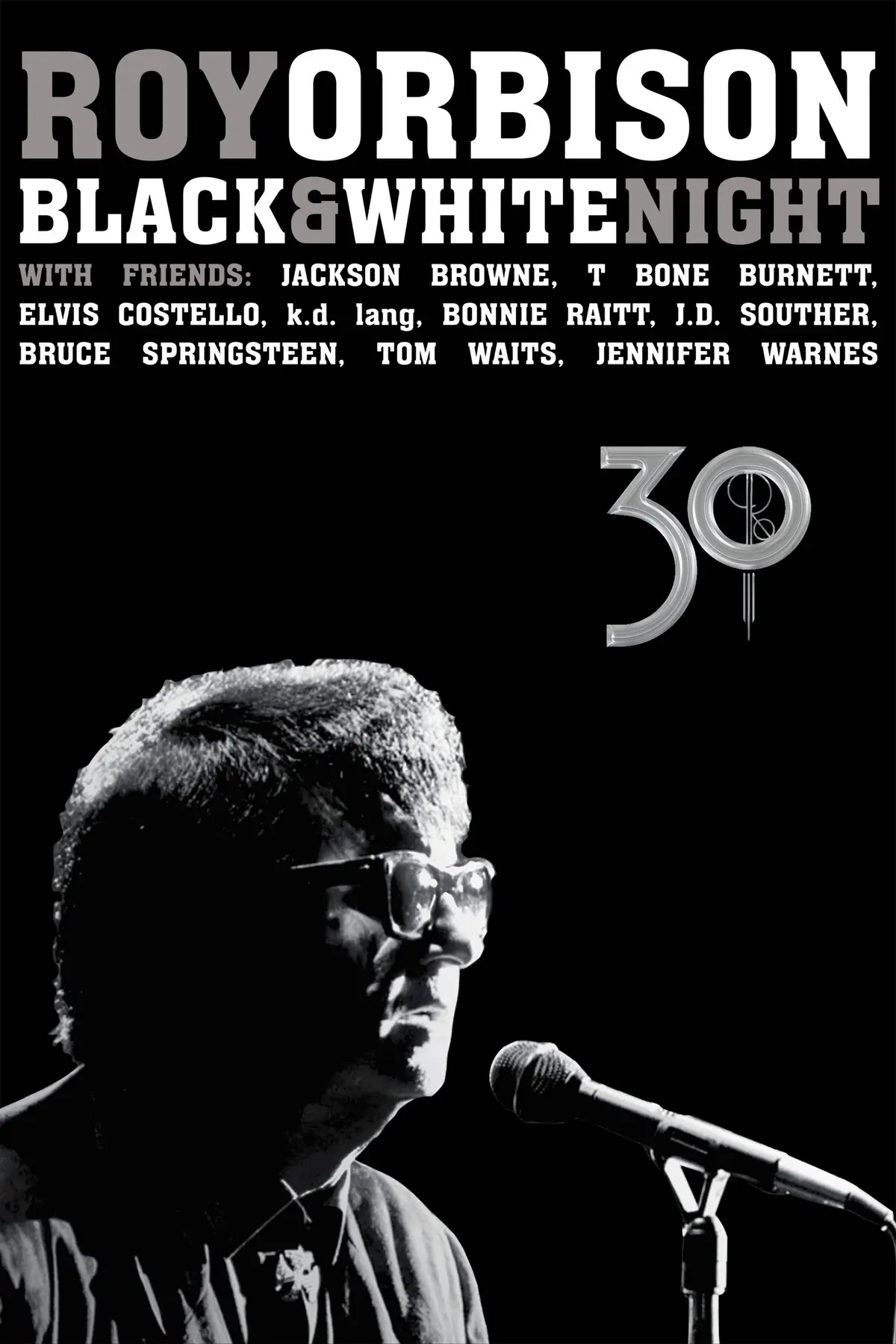 Roy Orbison: Black and White Night 30