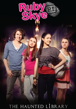 Ruby Skye PI: The Haunted Library