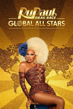RuPaul's Drag Race : Global All Stars