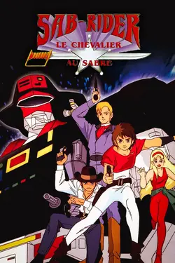Sab-Rider  Le Chevalier au Sabre