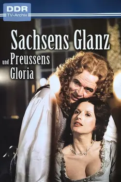 Sachsens Glanz und Preußens Gloria S01E05 Épisode 5