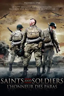 Affiche Saints and Soldiers : l'honneur des paras