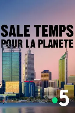 Affiche Sale temps pour la planète