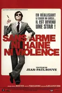 Affiche Sans arme, ni haine, ni violence