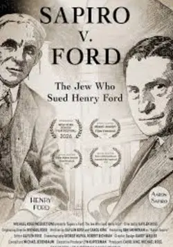 Sapiro v. Ford: The Jew Who Sued Henry Ford