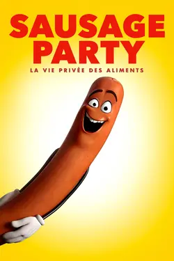 Sausage Party, la vie privée des aliments