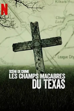 Scène de crime : Les champs macabres du Texas S01E02 Épisode 2