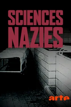 Affiche Sciences nazies