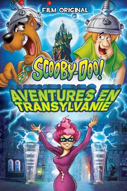 Affiche Scooby-Doo : aventures en Transylvanie