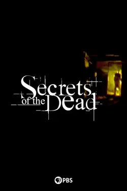 Secrets of the Dead S21E04 Épisode 4