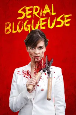 Affiche Serial blogueuse