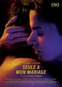 Affiche Seule à mon mariage