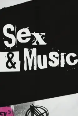 Sex & Music S01E02 Épisode 2