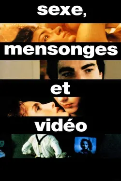 Sexe, mensonges et vidéo