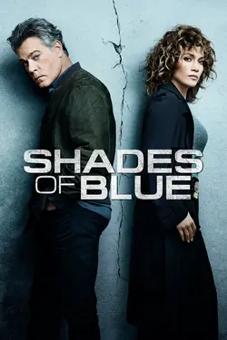 Affiche Shades of Blue : une flic entre deux feux