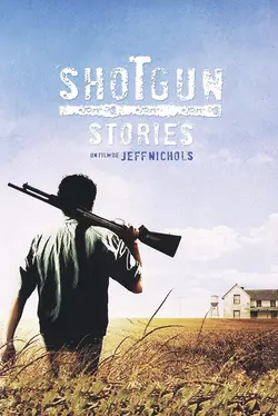Affiche Shotgun Stories